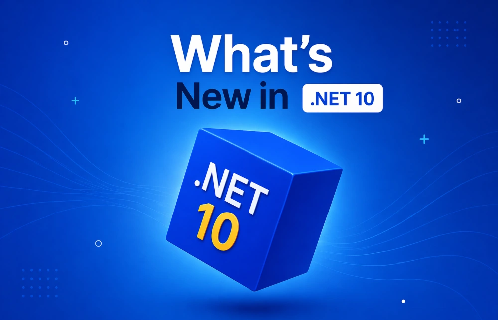 .NET 10: Enterprise-Grade Powerhouse